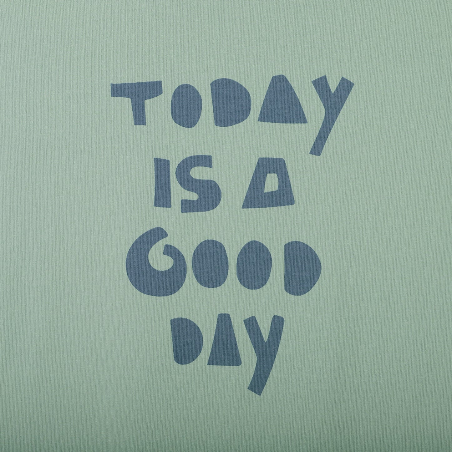 Good Day T-Shirt